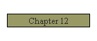 Chapter 12