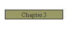 Chapter 5