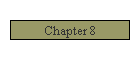 Chapter 8